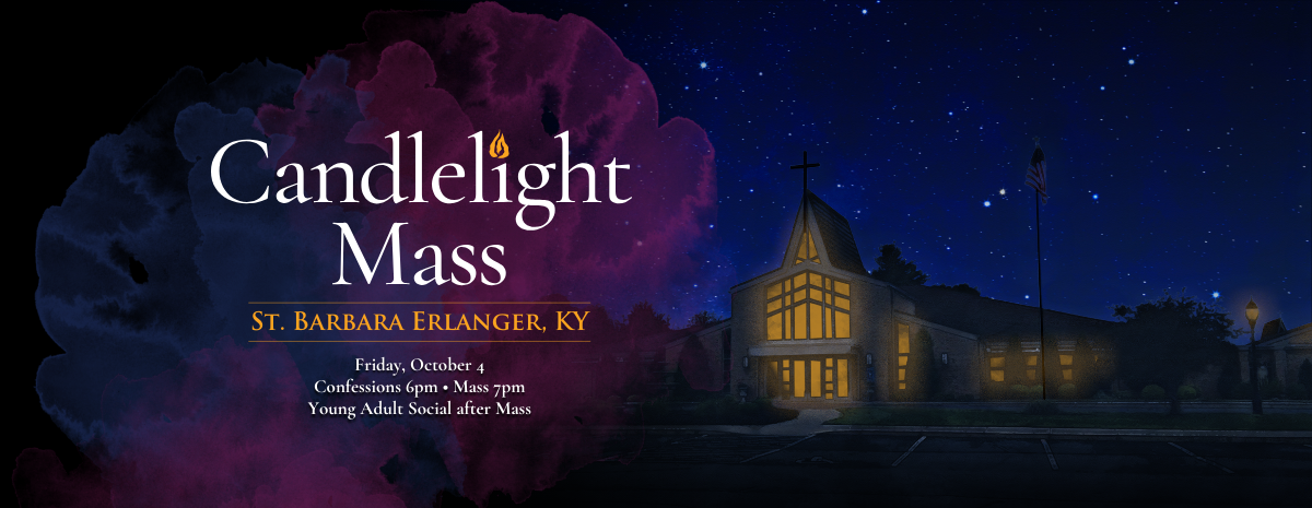 Candlelight Mass at St. Barbara, Erlanger, KY